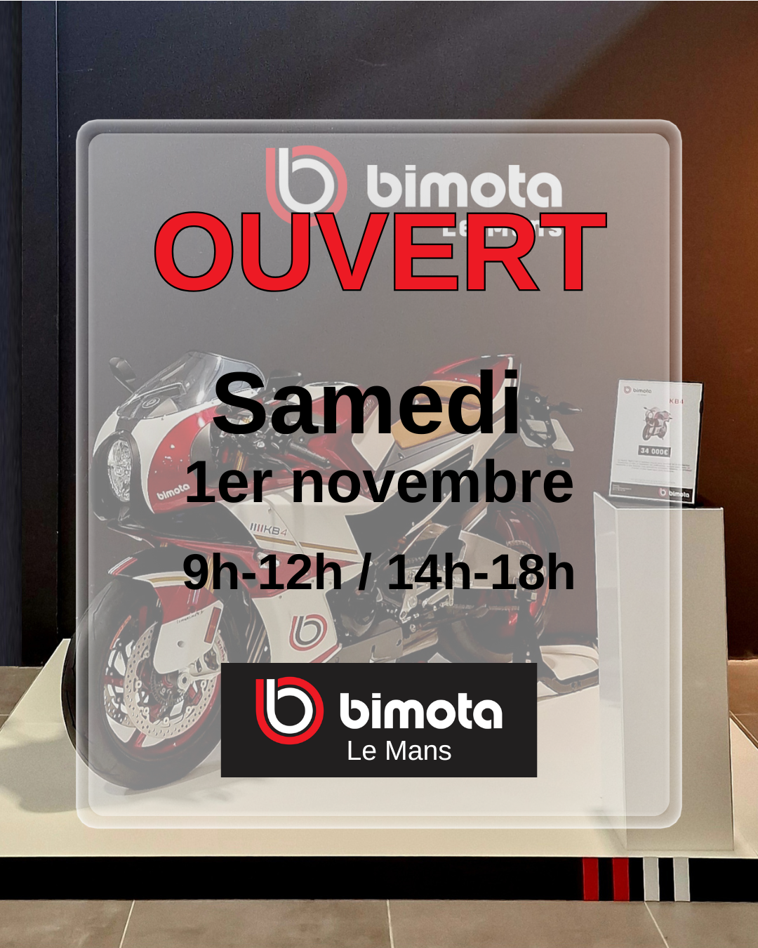 Bimota Le Mans reste ouvert le Samedi 1er novembre !