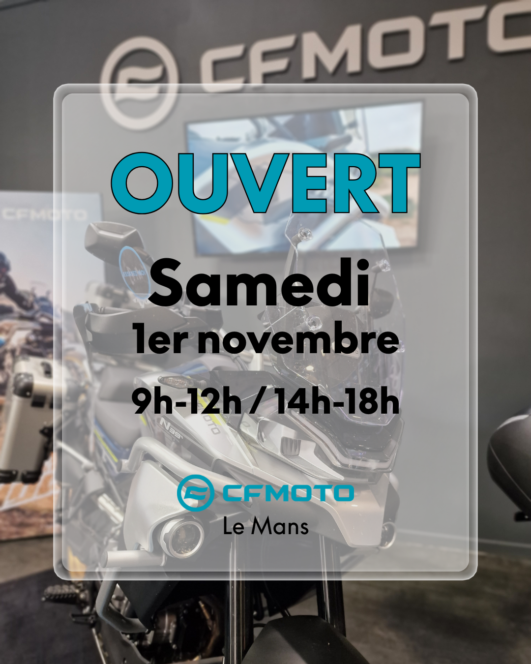 CF Moto Le Mans reste ouvert le Samedi 1er novembre